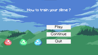 How to train your slime Image