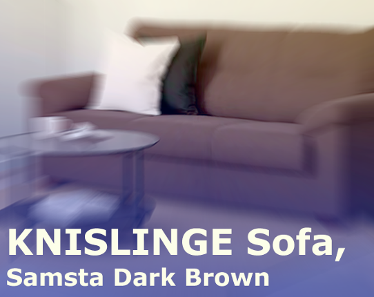 KNISLINGE Sofa, Samsta Dark Brown Game Cover