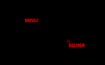 Games like SHIVER DELIVER
