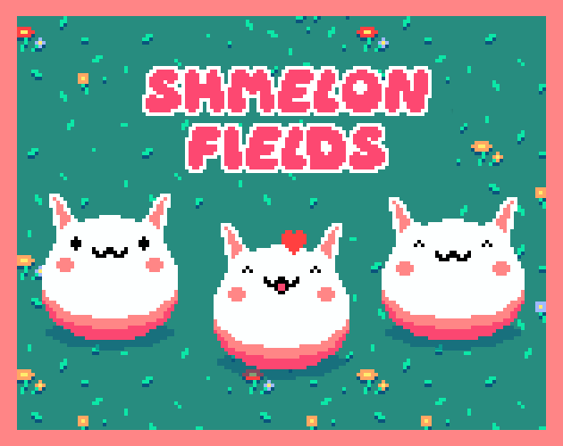 Games like Shmelon Fields