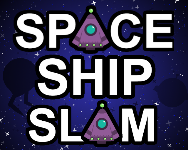 Games like Spaceship Slam