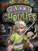 Grabbed by the Ghoulies Image