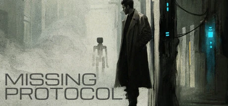 Games like Missing Protocol