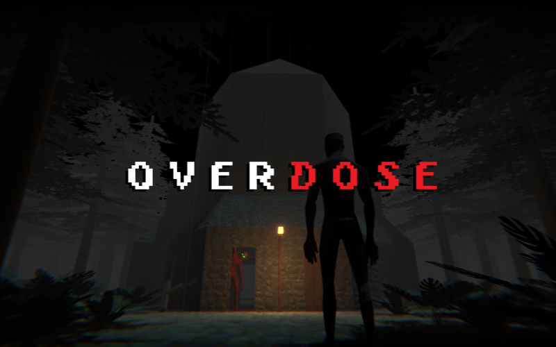 Games like Overdose (Horror)