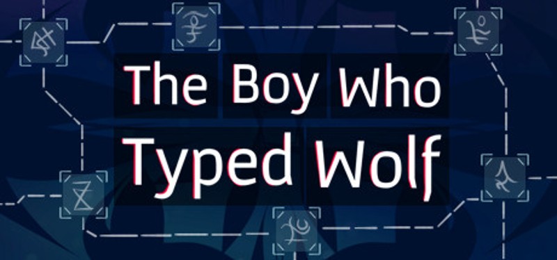 The Boy Who Typed Wolf Image