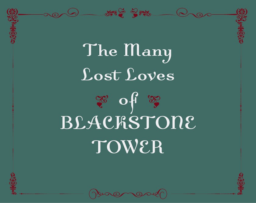 Games like The Many Lost Loves of Blackstone Tower