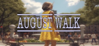 August Walk Image