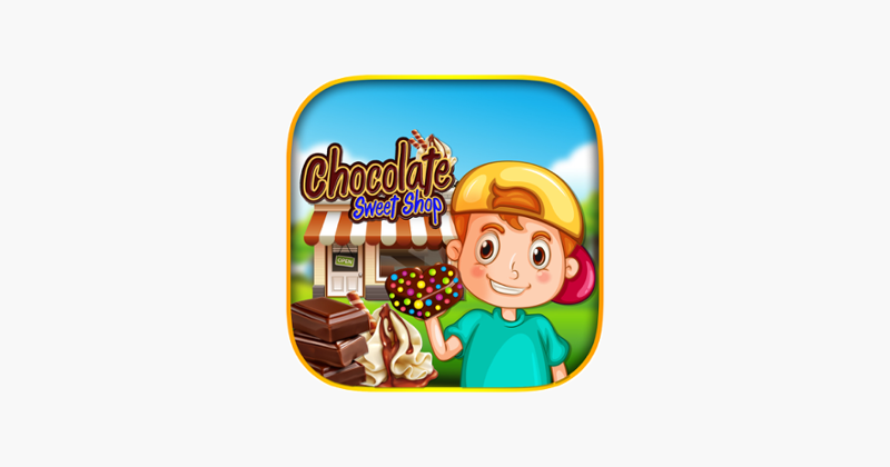 Chocolate Sweet Shop – Make sweets &amp; strawberry cocoa desserts in this chef adventure game Image