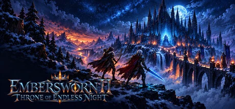 Games like Embersworn II: Throne of Endless Night