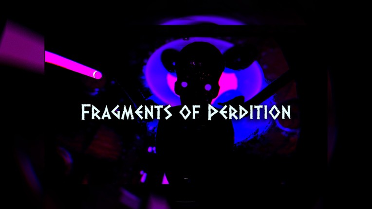 Fragments of Perdition Image