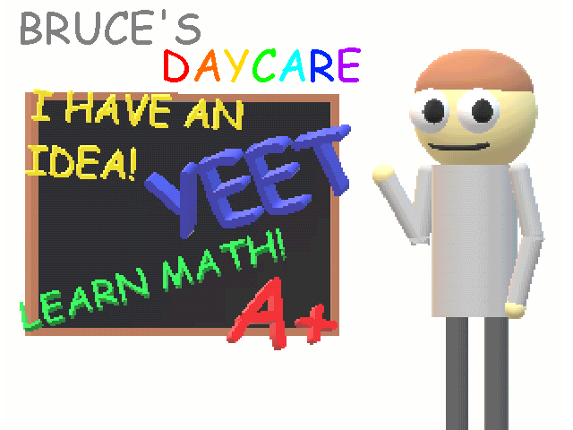 Bruce's Daycare (READ DESC) Game Cover