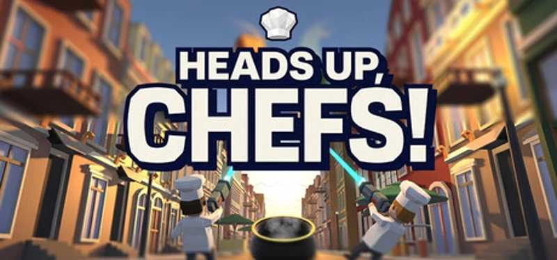 Heads Up, Chefs! Image