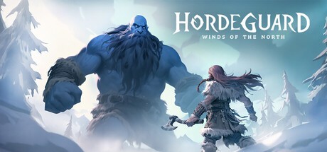Games like Hordeguard: Winds of the North