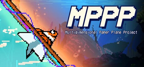 Games like MPPP - Multidimensional Paper Plane Project