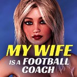 Games like My Wife is a Football Coach