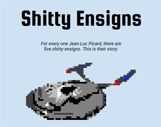 Shitty Ensigns Game Cover