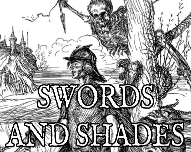 Games like SWORDS AND SHADES