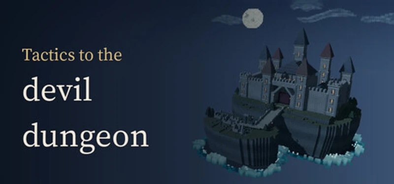 Tactics to the devil dungeon Image