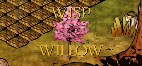 Games like Wisp & Willow