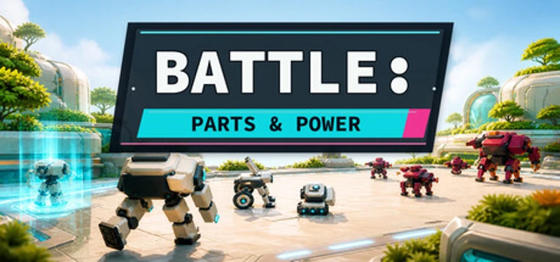 BATTLE: PARTS & POWER Image