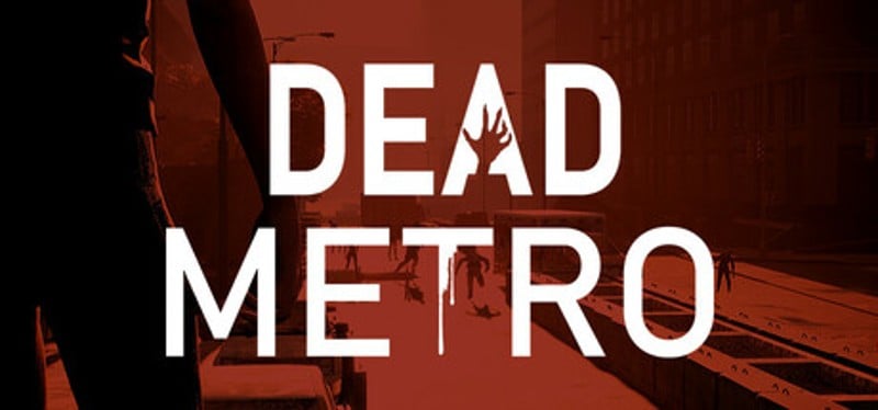 Dead Metro Image