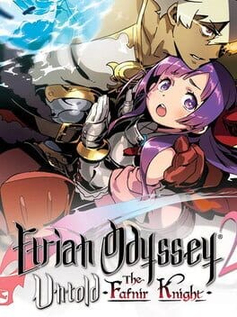 Games like Etrian Odyssey 2 Untold: The Fafnir Knight