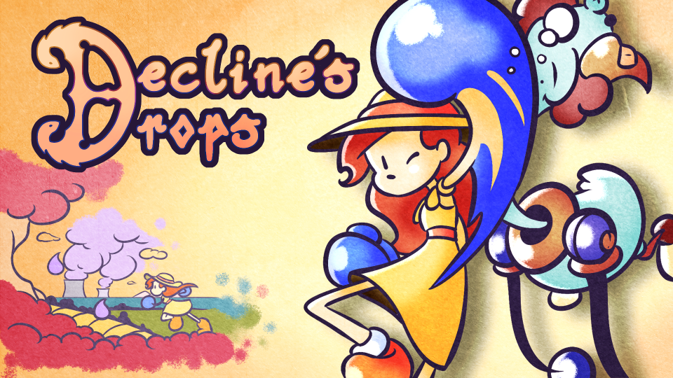 Games like Decline's Drops