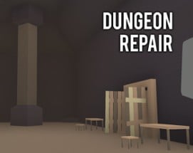 Dungeon Repair Image