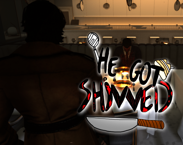 Games like He Got Shivved