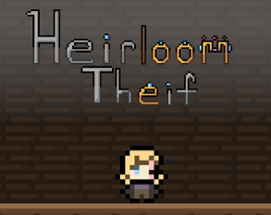 Heirloom Thief Image