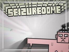Games like SeizureDome
