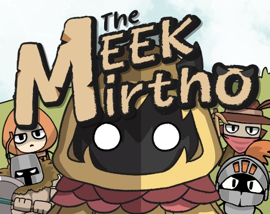 The Meek Mirtho Image