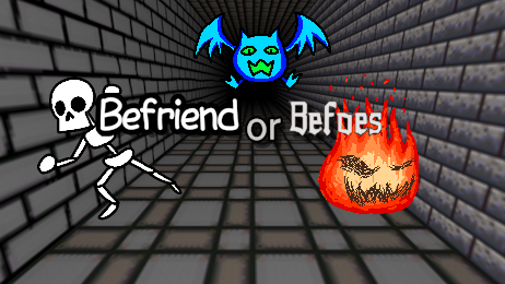 Games like Befriend or Befoes