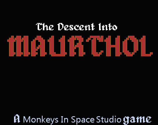 Games like Descent into Maurthol