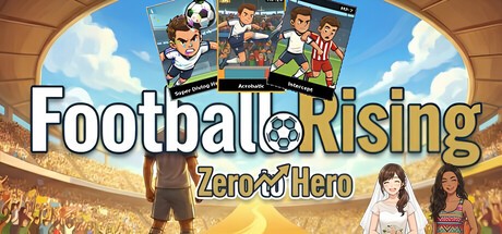 Games like Football Rising:Zero to Hero