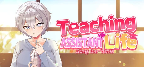 Games like Teaching Assistant Life Song Ha-Yoon