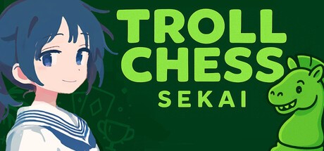 Games like Troll Chess Sekai