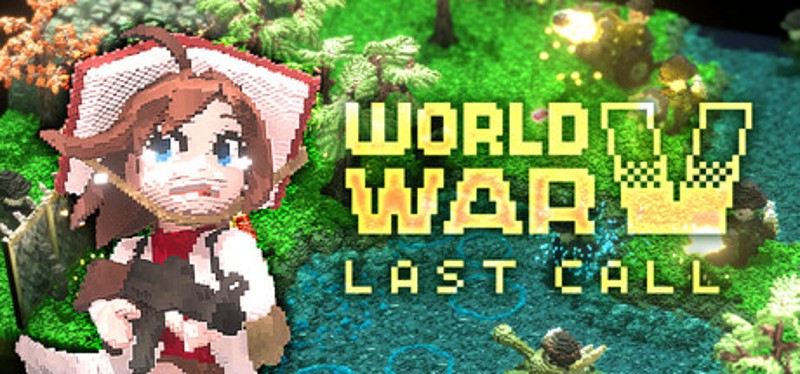 WORLD WAR V: LAST CALL Image