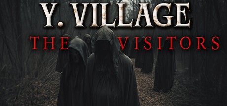 Games like Y. Village - The Visitors