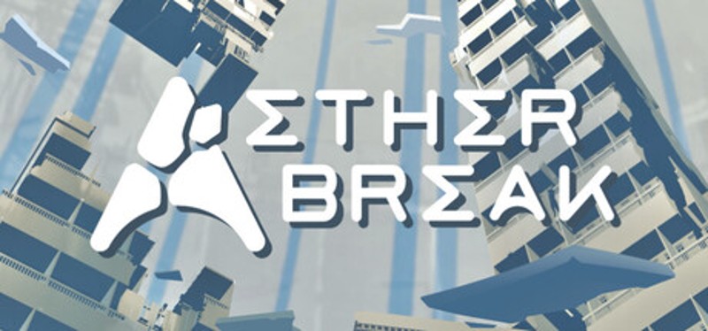 Aetherbreak Image