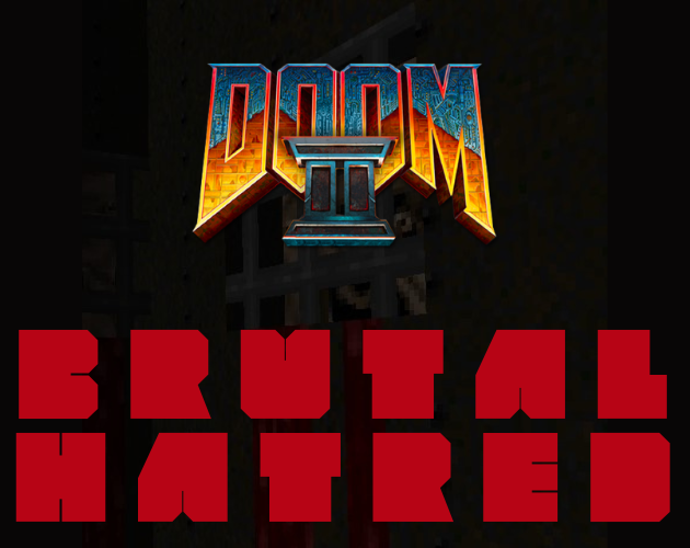 Games like Doom 2: Brutal Hatred