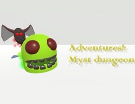 Adventures!: Myst dungeon Image