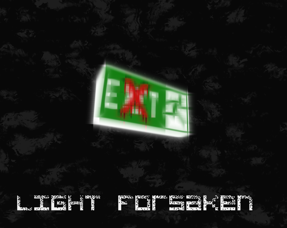 Games like Light Forsaken
