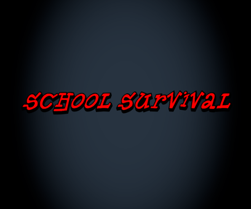 School Survival Image