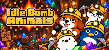 Games like Idle Bomb Animals - Desktop Mining