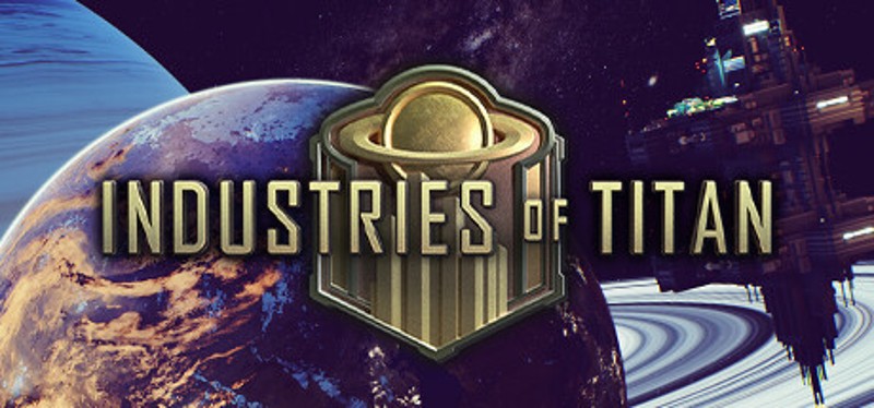 Industries of Titan Image