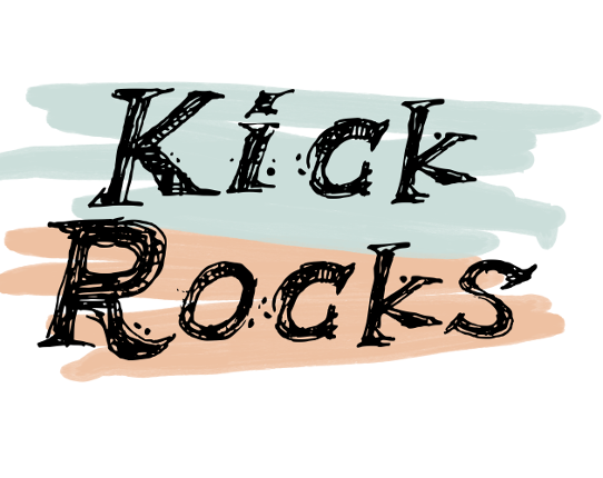 Kick Rocks! Image