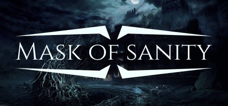 Games like Mask of Sanity