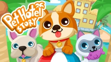 Pet Hotel Story™ Image