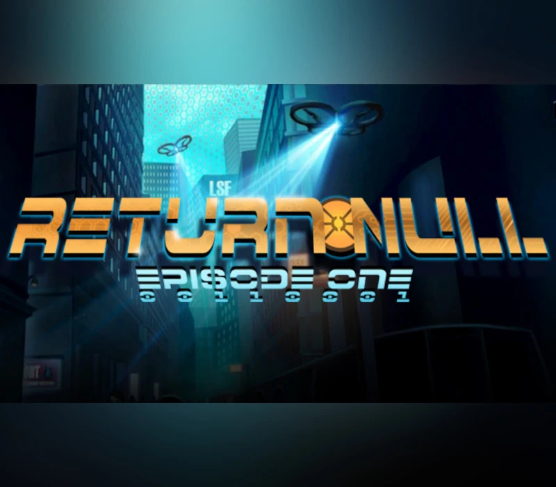 Games like Return Null: Episode 1